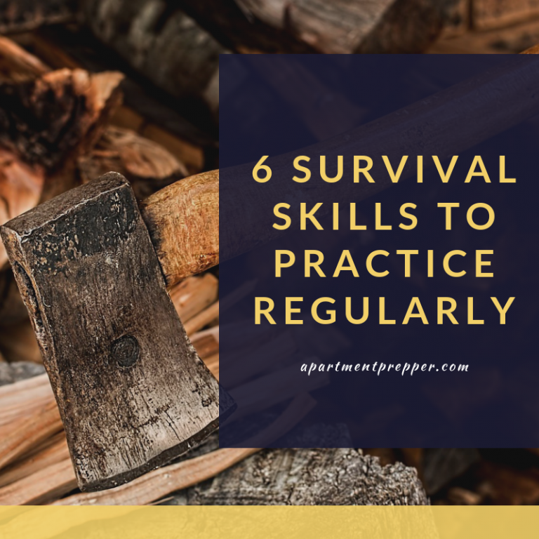 6 Survival Skills To Practice Regularly - Apartment Prepper