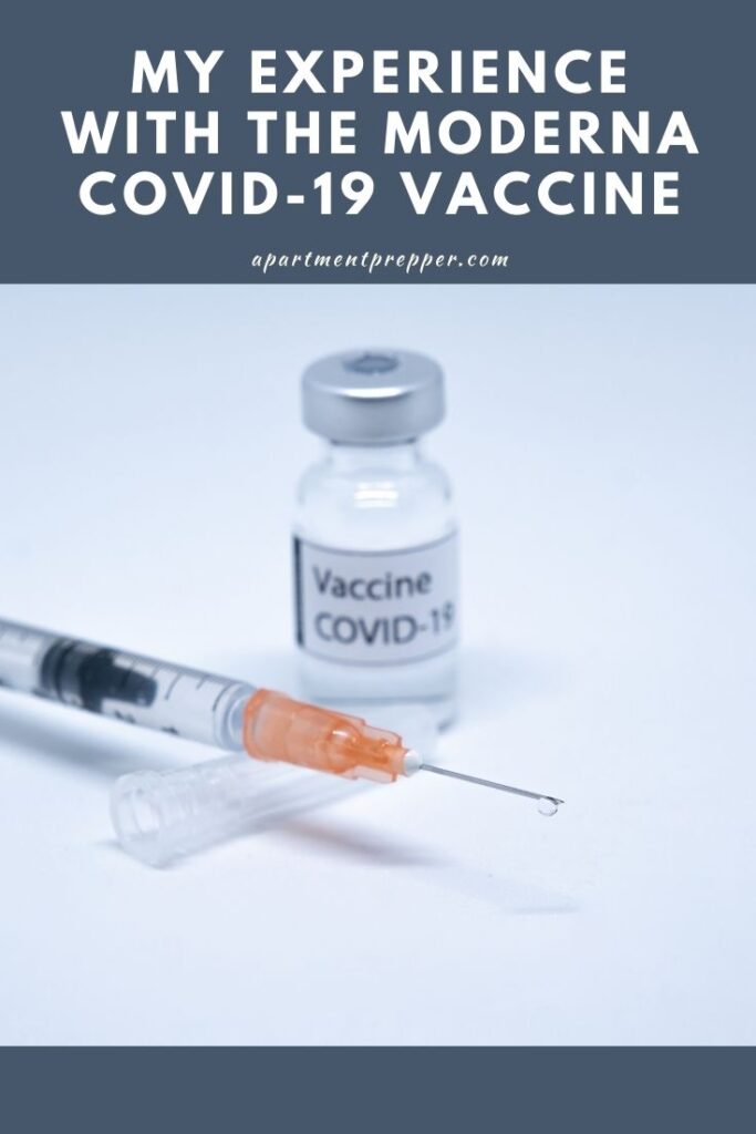 My Experience with the Moderna COVID-19 Vaccine ...