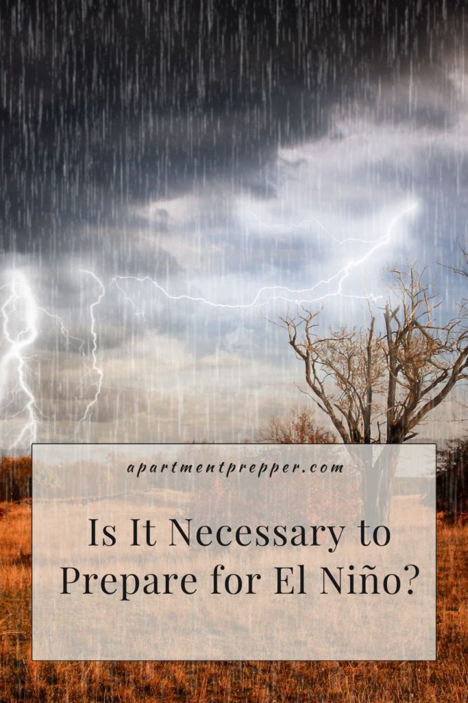 Is it necessary to prepare for El Nino?