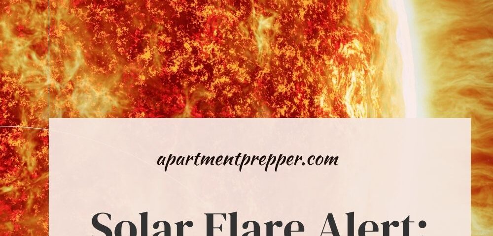 Solar flare are you ready for disruptions